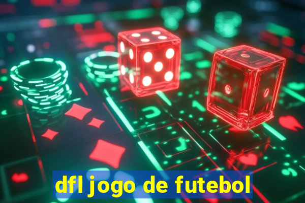 dfl jogo de futebol